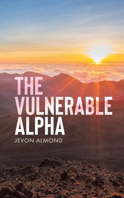 The Vulnerable Alpha - Almond, Jevon
