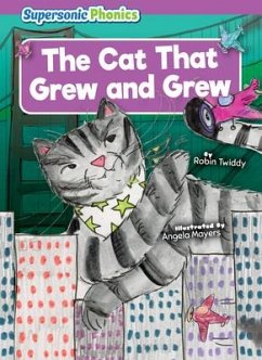 The Cat That Grew and Grew - Twiddy, Robin