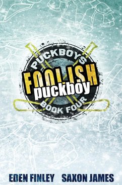 Foolish Puckboy - Finley, Eden; James, Saxon