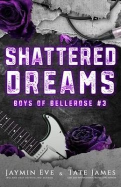 Shattered Dreams - Eve, Jaymin; James, Tate