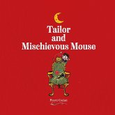 Tailor and Mischievous Mouse