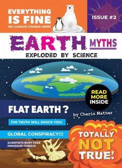 Earth Myths:: Exploded by Science - Mather, Charis
