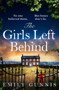 The Girls Left Behind - Gunnis, Emily