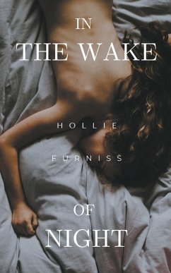 In the Wake of Night - Furniss, Hollie