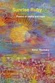 Sunrise Ruby: poems of reality and hope