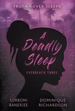 A Deadly Sleep - Banerjee, Sorboni; Richardson, Dominique