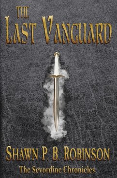 The Last Vanguard - Robinson, Shawn P. B.