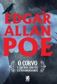 O Corvo e Outros Contos Extraordinários - Edgar Allan Poe