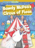 Bawdy McPea's Circus of Fleas