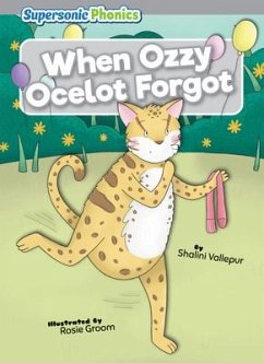 When Ozzy Ocelot Forgot - Vallepur, Shalini