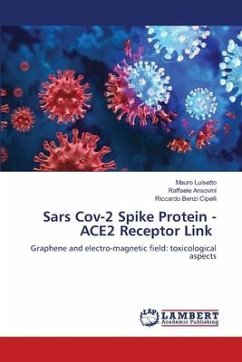 Sars Cov-2 Spike Protein - ACE2 Receptor Link - Luisetto, Mauro;Ansovini, Raffaele;Benzi Cipelli, Riccardo