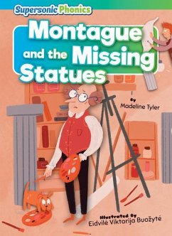 Montague and the Missing Statues - Tyler, Madeline