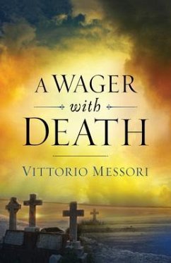 A Wager on Death - Messori, Vittorio