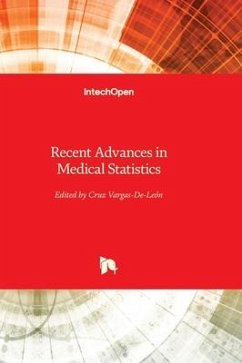 Recent Advances in Medical Statistics