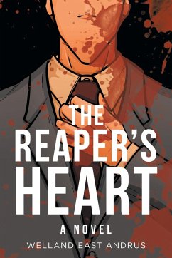 The Reaper's Heart - Andrus, Welland East