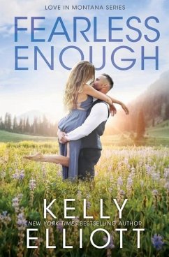 Fearless Enough - Elliott, Kelly