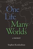 One Life Many Worlds