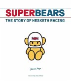 Superbears: The Story of Hesketh Racing