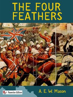 The Four Feathers (eBook, ePUB) - E. W. Mason, A.