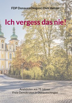 Ich vergess das nie! (eBook, ePUB) - Hetzer, Dirk