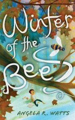 Winter of the Bees - Watts, Angela R