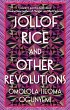 Jollof Rice and Other Revolutions - Bild 1