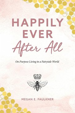 Happily Ever After All - Faulkner, Megan E.