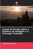 Ismail al-Faruqi sobre a História da Religião e o Princípio Tawhidic