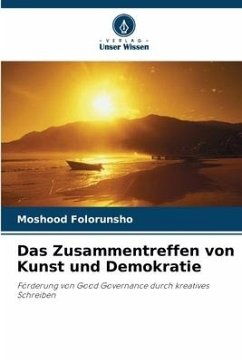 Das Zusammentreffen von Kunst und Demokratie - Folorunsho, Moshood