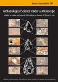 Archaeological Science Under a Microscope: Studies in Residue and Ancient DNA Analysis in Honour of Thomas H. Loy