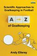A-Z of Goalkeeping - Bild 1