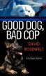Good Dog, Bad Cop - Bild 1