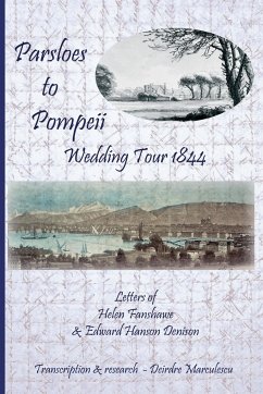 Parsloes to Pompeii Wedding Tour 1844 - Marculescu, Deirdre