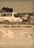 Country, Native Title and Ecology Country, Native Title and Ecology