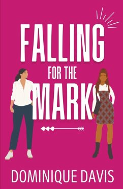 Falling For the Mark - Davis, Dominique