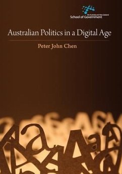 Australian Politics in a Digital Age - Chen, Peter