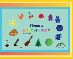 Simon's Book of Colors - Demel, Eva