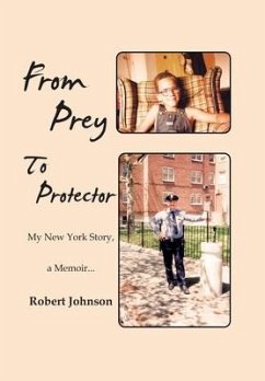 From Prey to Protector - Johnson, Robert