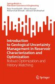 Introduction to Geological Uncertainty Management in Reservoir Characterization and Optimization (eBook, PDF)