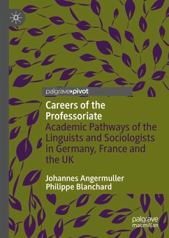 Careers of the Professoriate (eBook, PDF) - Angermuller, Johannes; Blanchard, Philippe