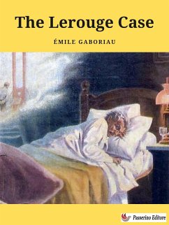 The Lerouge Case (eBook, ePUB) - Gaboriau, Émile