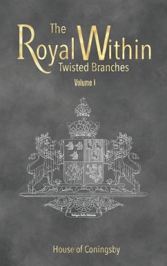 The Royal Within - House of Coningsby