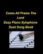 Come All Praise The Lord Easy Piano... - Bild 1