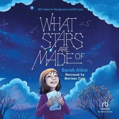 What Stars Are Made of - Allen, Sarah