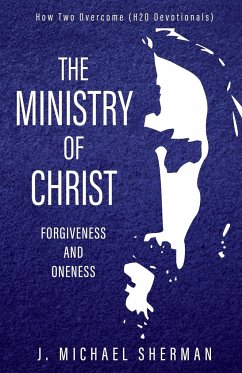 Ministry of Christ - Sherman, J. Michael