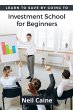 Learn to Save By Going to Investment... - Bild 1