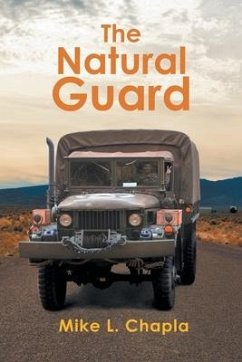 The Natural Guard - Mike L Chapla