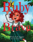 Ruby the Brave