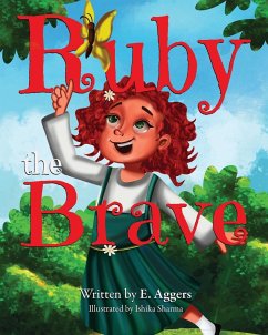 Ruby the Brave - Aggers, Ericka