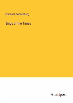 Sings of the Times - Swedenborg, Emanuel